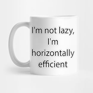 Funny Quote 15 Mug